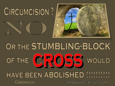 Galatians 5:11 The Stumbling Block Of The Cross (brown)